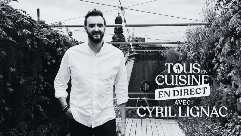 Cyril LIGNAC pour Tous en cuisine ©M6