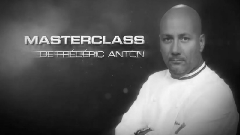 Intervention de Frédéric Anton pour MasterChef